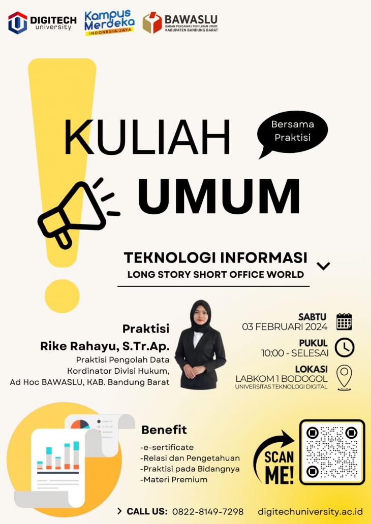 Kuliah Umum: Teknologi Informasi Long Story Short Office World